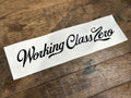 WORKING CLASS ZERO/ Tradition Script Transfer Sticker